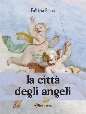 cover image of La città degli angeli